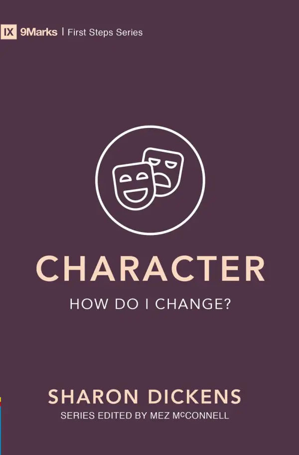 Character
How do I Change?
Sharon Dickens