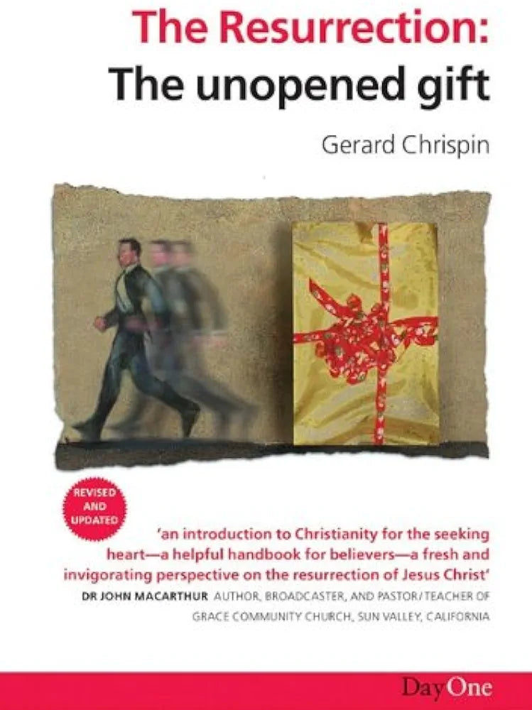 The Resurrection - The Unopened Gift