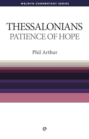 1 & 2 Thessalonians Patience of Hope