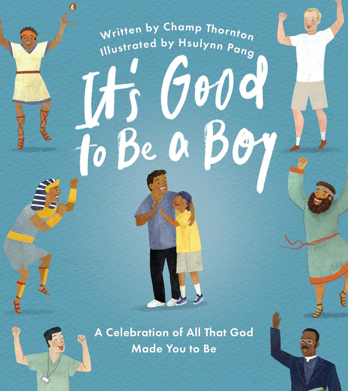 It's Good to Be a Boy
