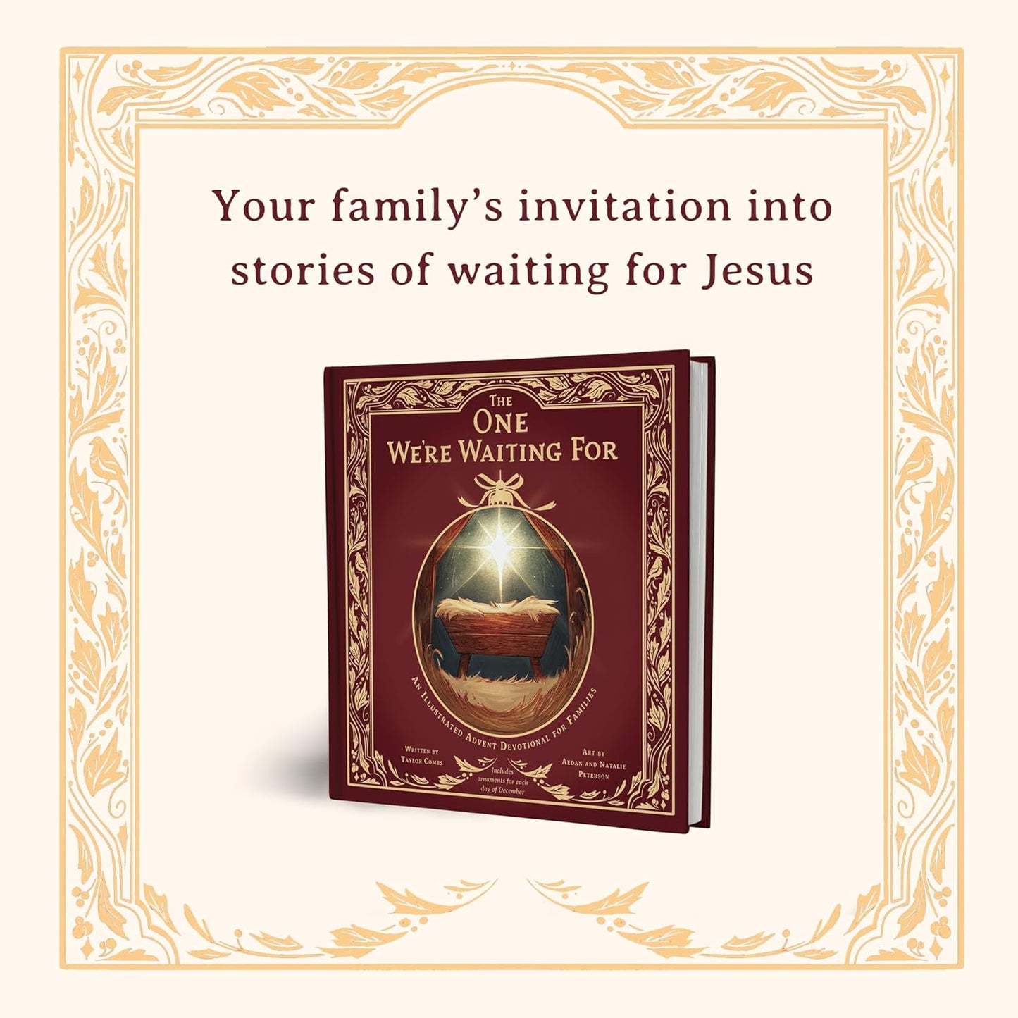 The One We're Waiting For: An Illustrated Advent Devotional for Families Hardcover