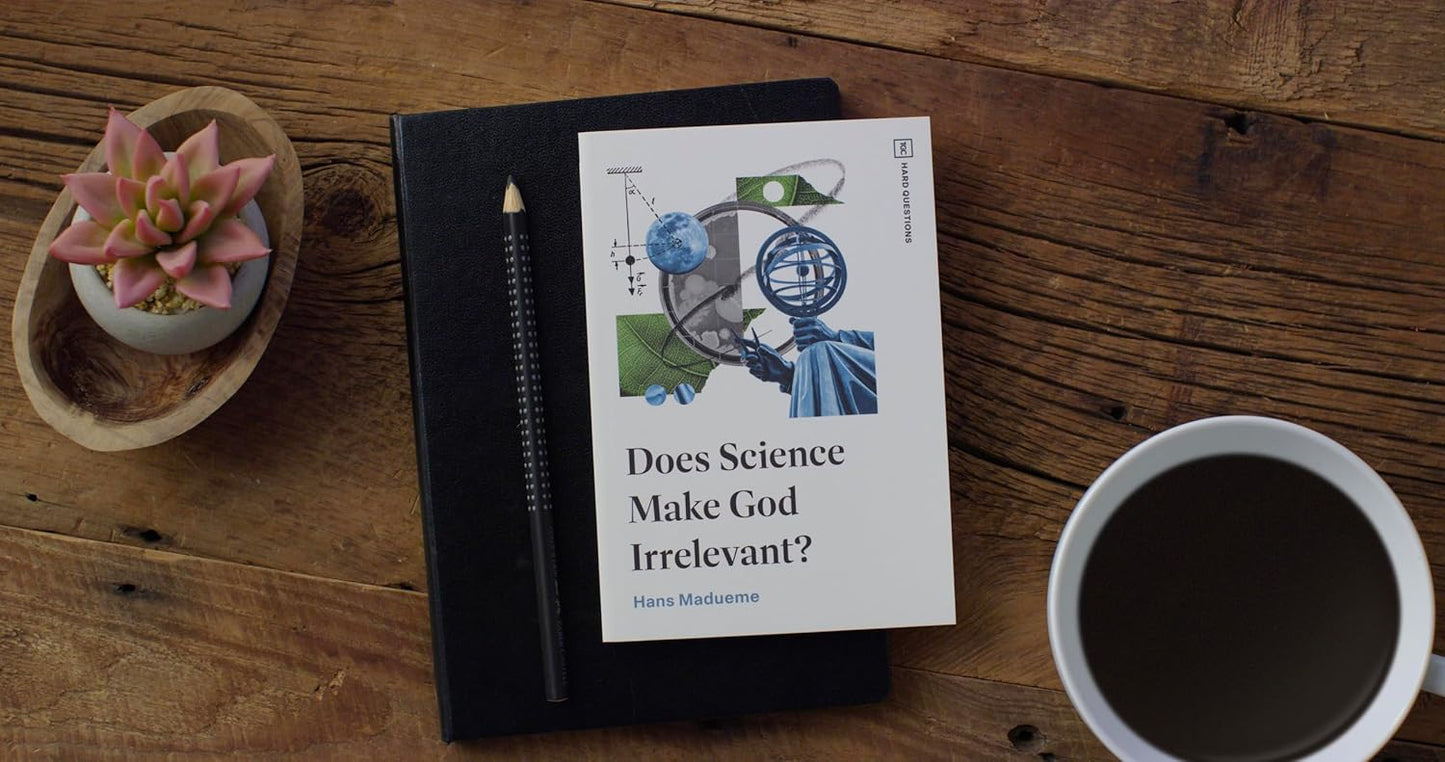 Does Science Make God Irrelevant? (TGC Hard Questions)