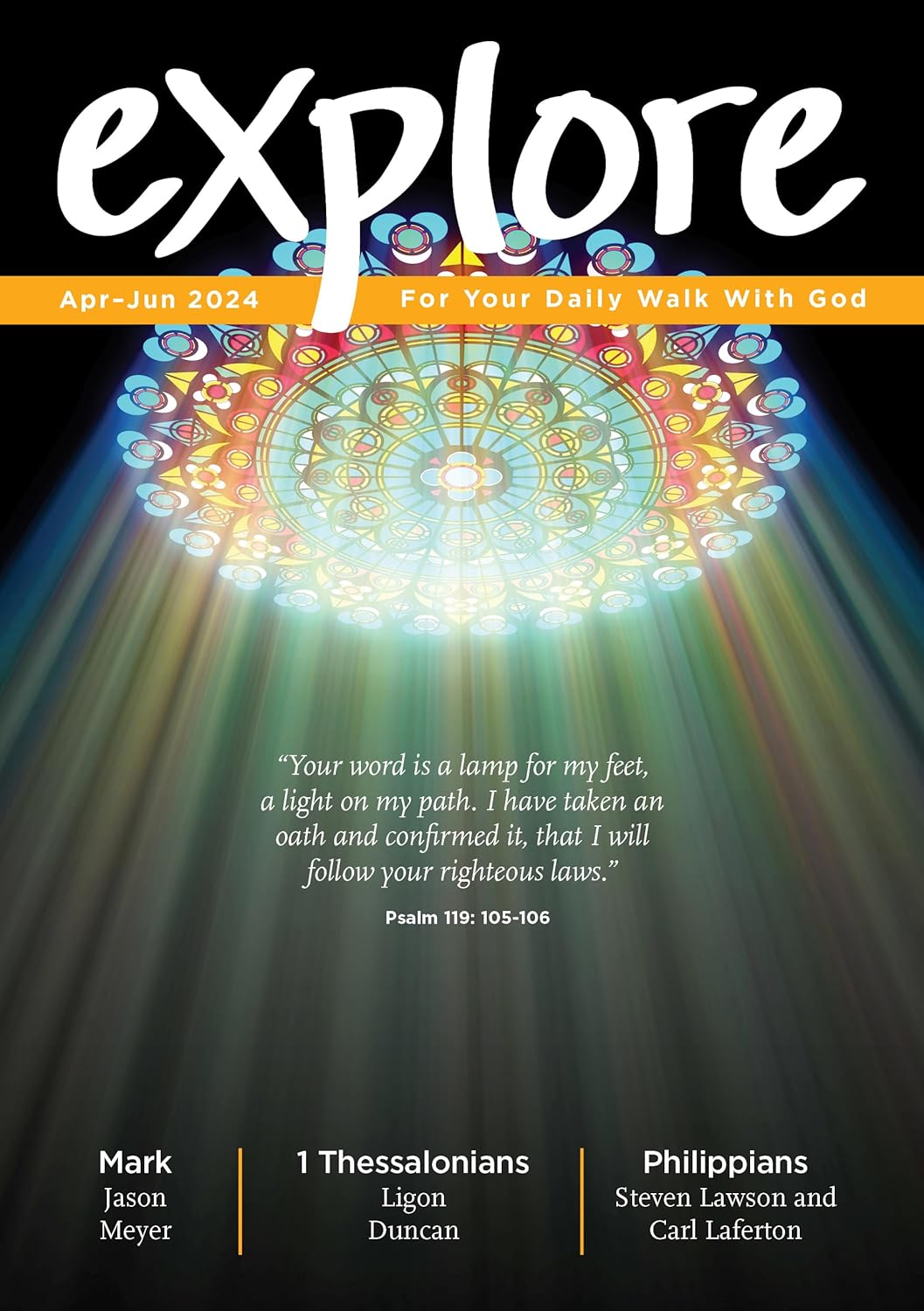 Explore (April-June 2024): For Your Daily Walk with God