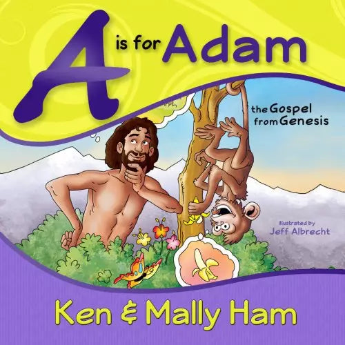 A Is For Adam
The Gospel from Genesis