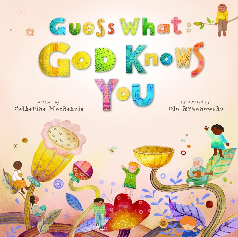 Guess What: God Knows You (Colour Books) cover image