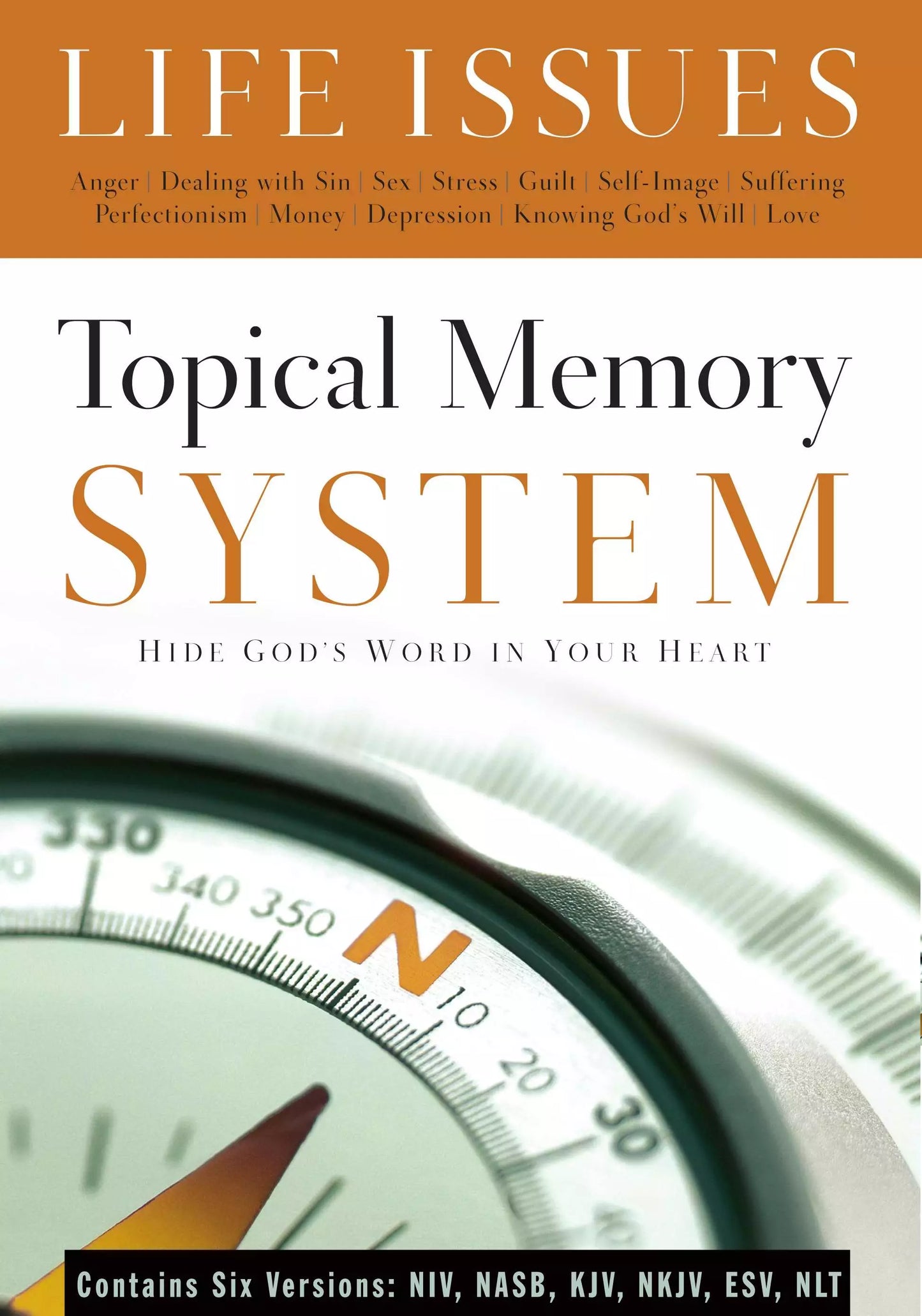 Topical Memory System Life Issues Hide God's Word in Your Heart