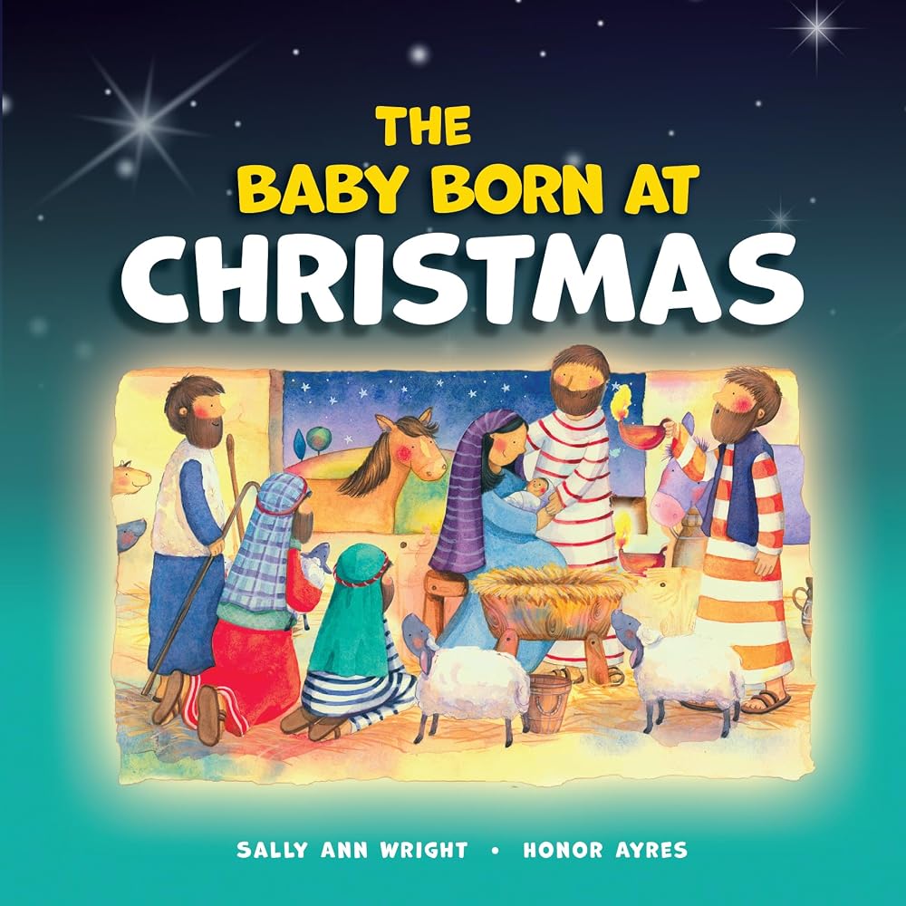 The Baby Born at Christmas cover image