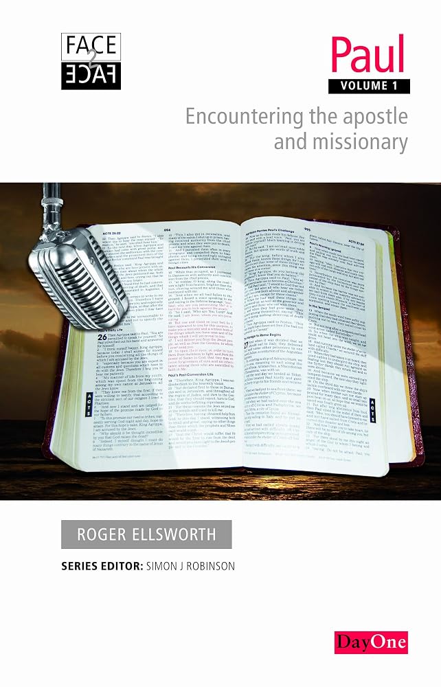 Face2Face Paul Volume 1: Encountering the apostle and missionary cover image
