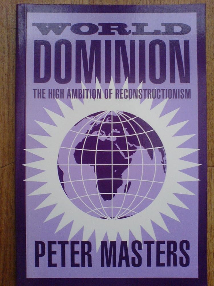 World Domination: High Ambition of Reconstructionism cover image