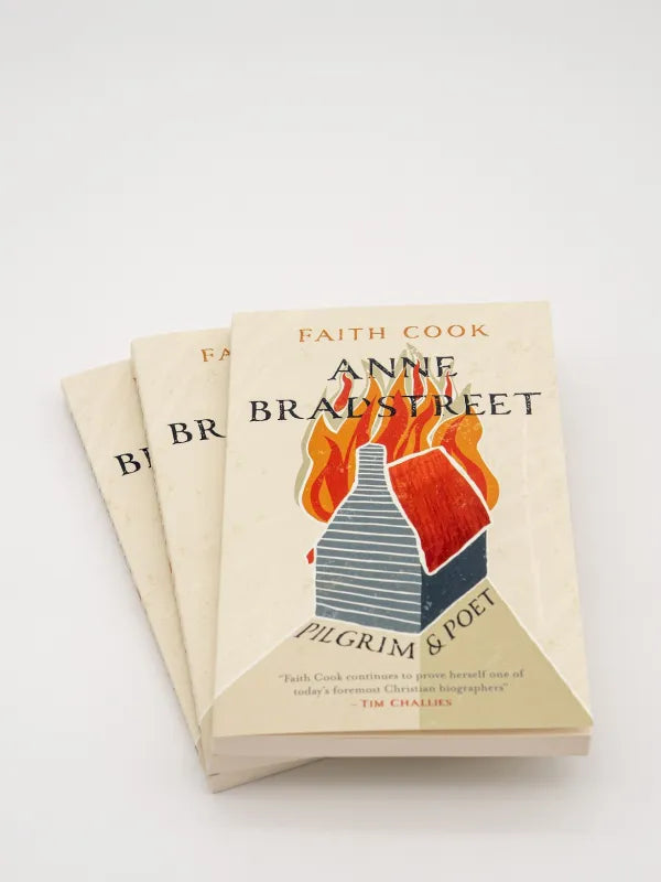 Anne BradstreetPilgrim and Poet Faith Cook