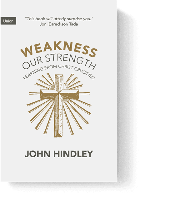 Weakness Our Strength