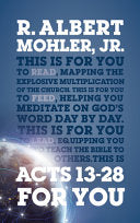 Acts 13-28 for You - Mapping the Explosive Multiplication of the Church