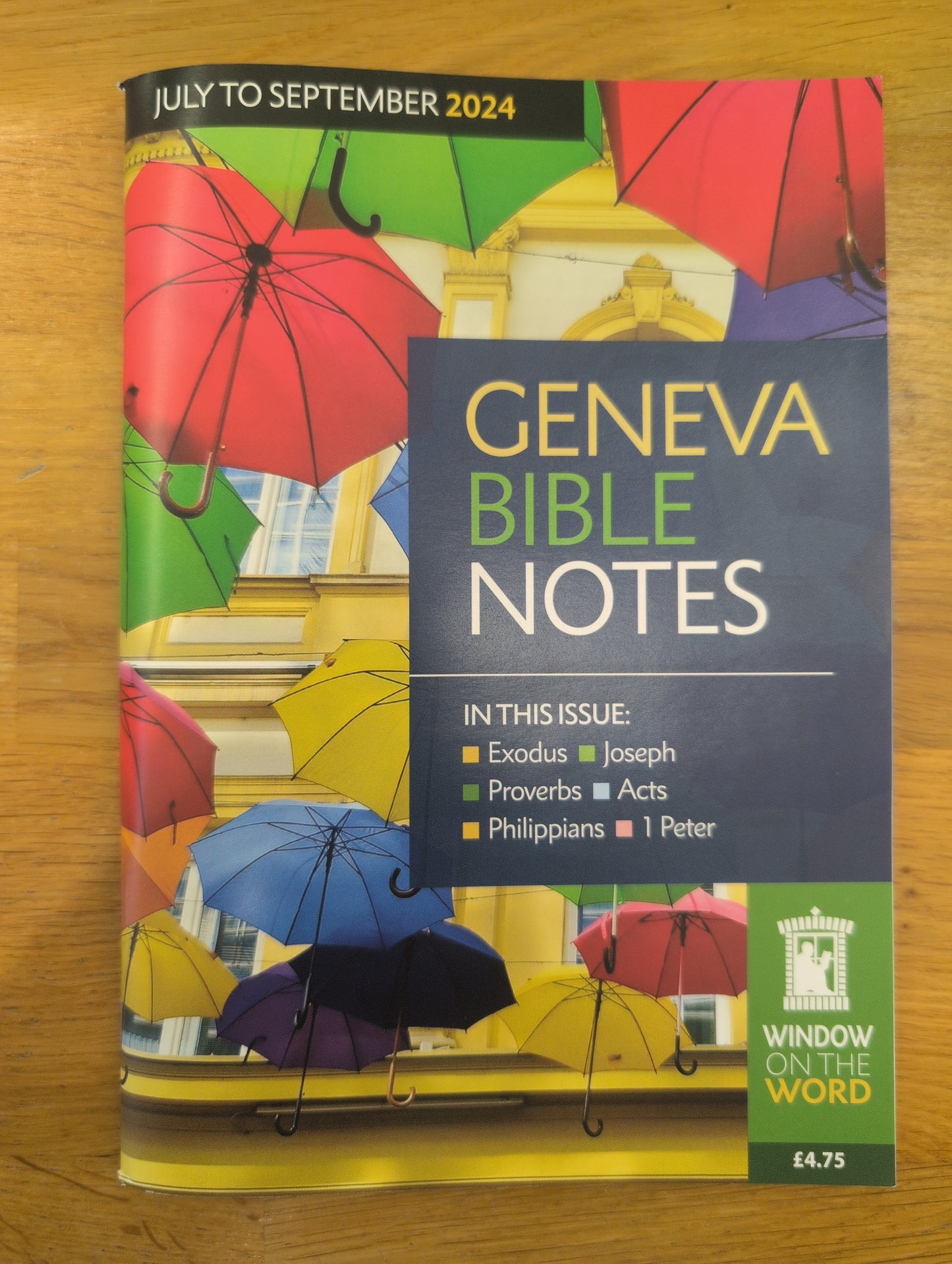 Geneva Bible Notes July to September 2024