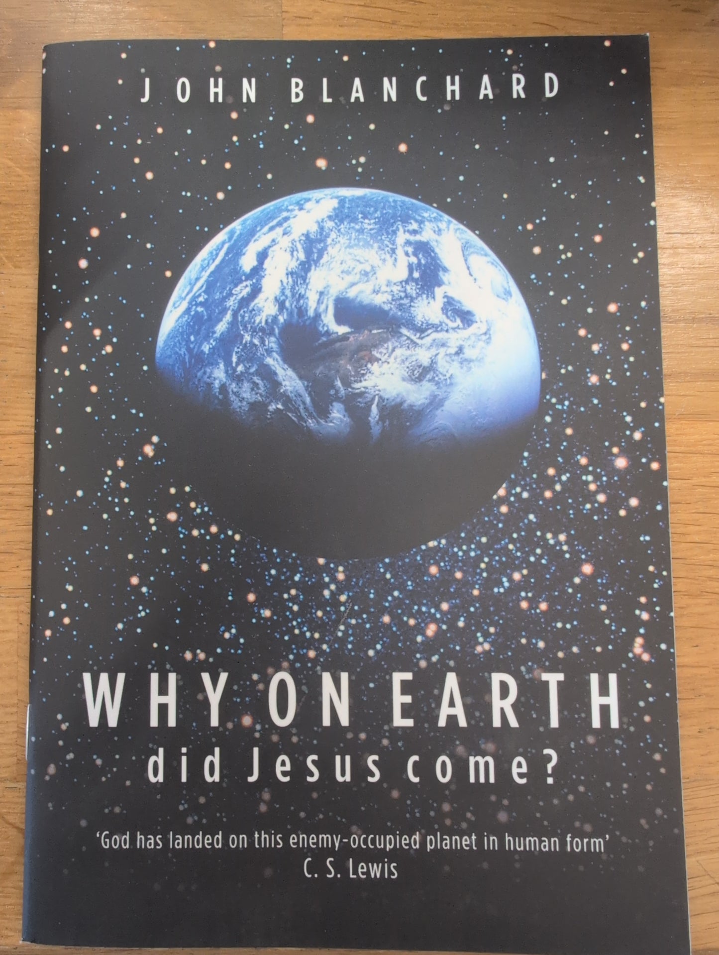 Why on Earth did Jesus come?