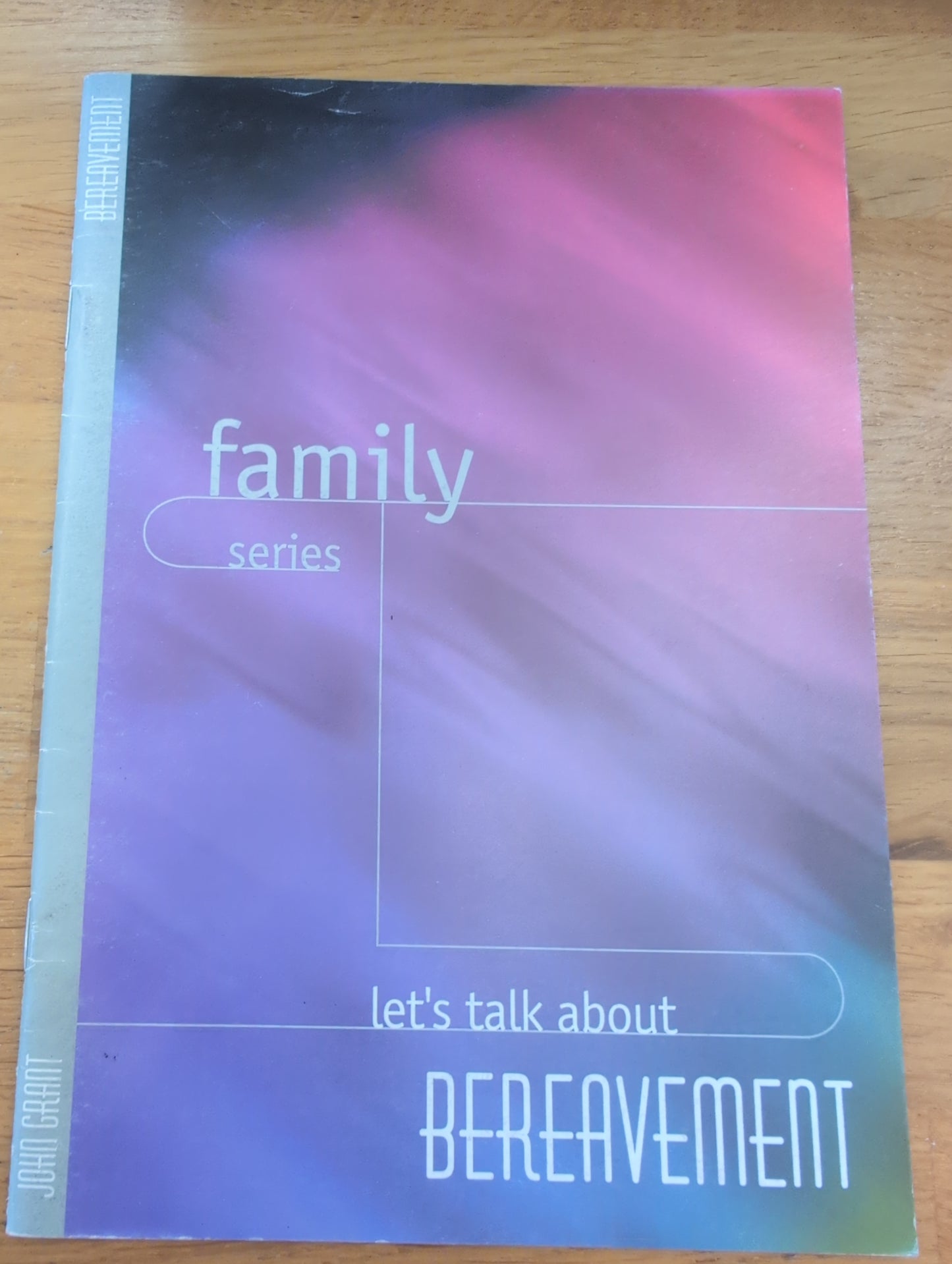 John Grant Family series - Bereavement