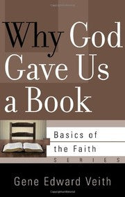 Why God Gave Us a Book