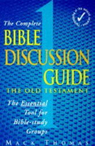 The Complete Bible Discussion Guide: The New Testament