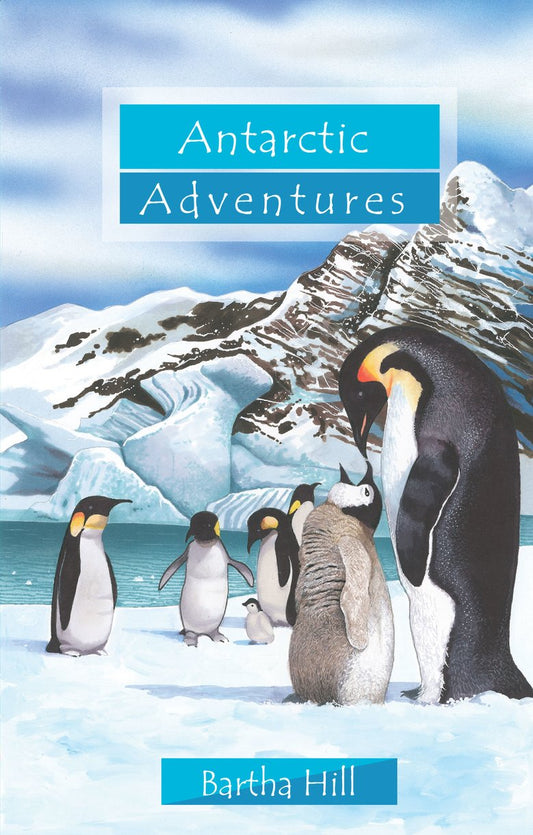 ANTARCTIC ADVENTURES