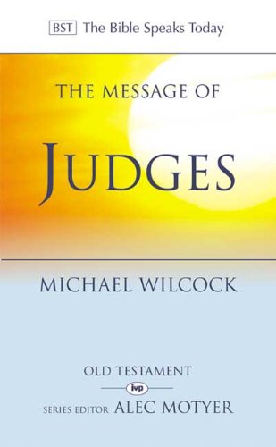 The Message of Judges