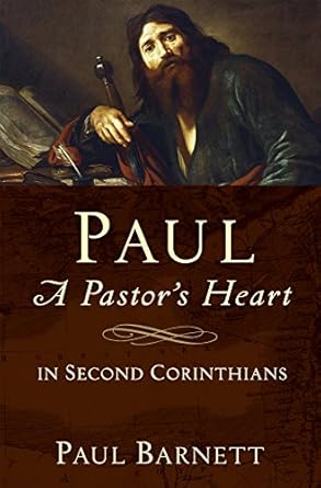 Paul: A Pastor's Heart