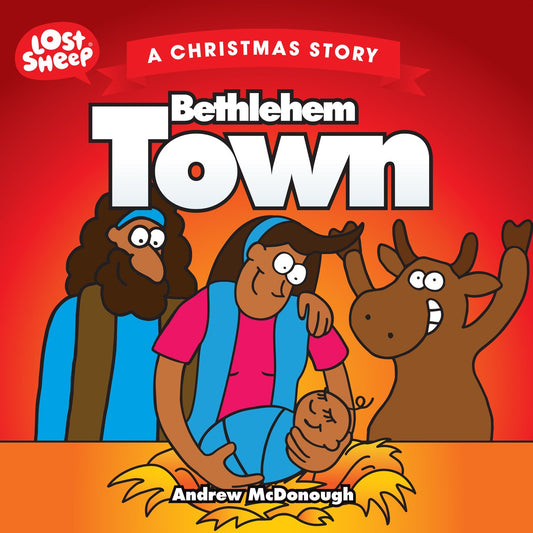 Bethlehem Town (Lost Sheep)