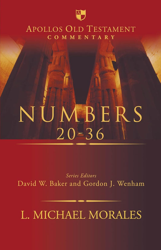 Numbers 20-36 (Apollos Old Testament Commentary)