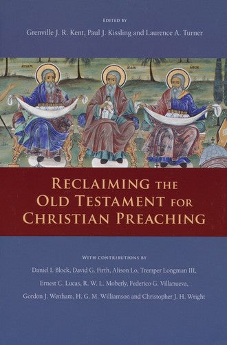 Reclaiming the Old Testament for Christian Preaching