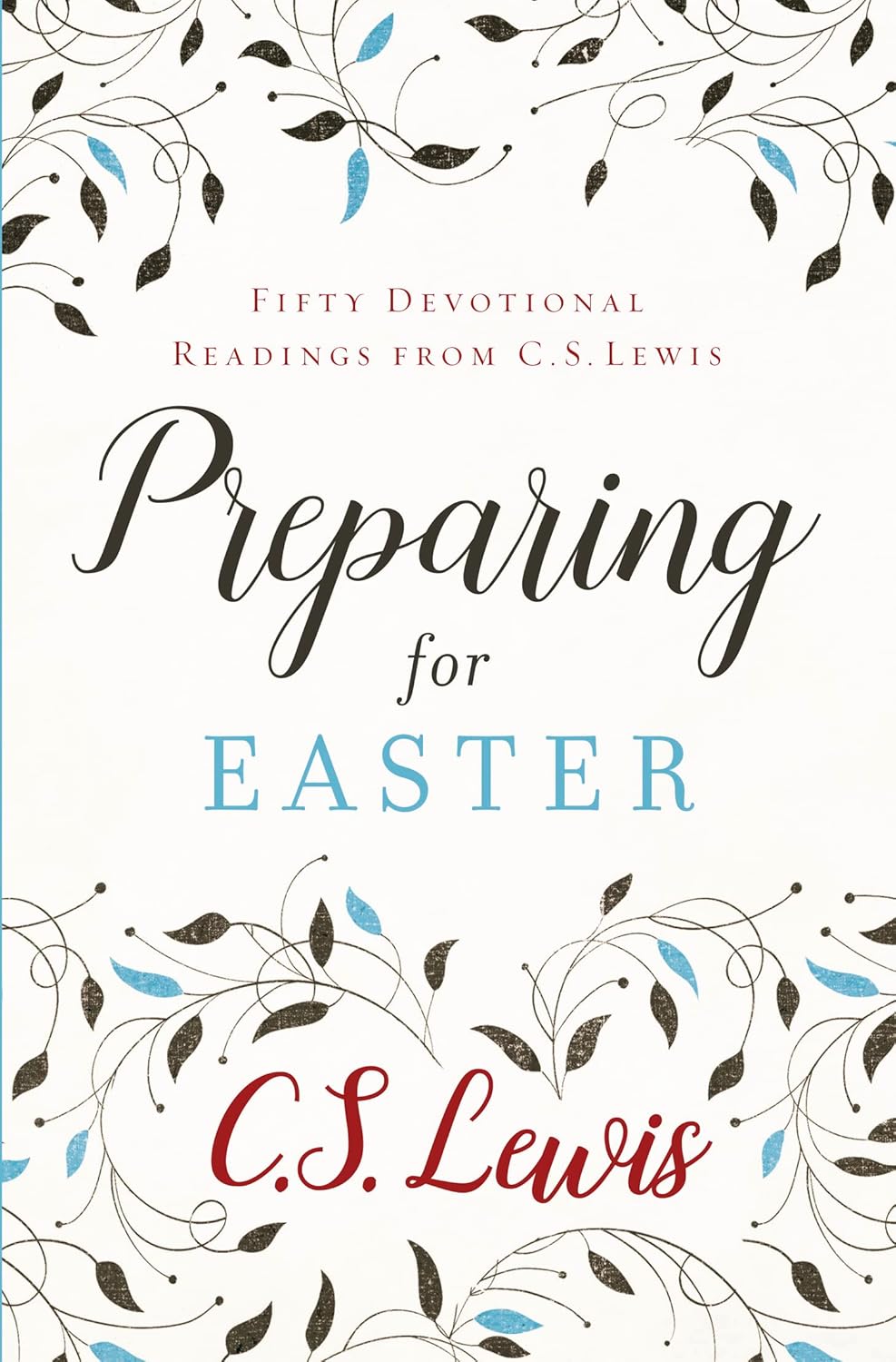 Preparing for Easter - Fifty Devotional Readings