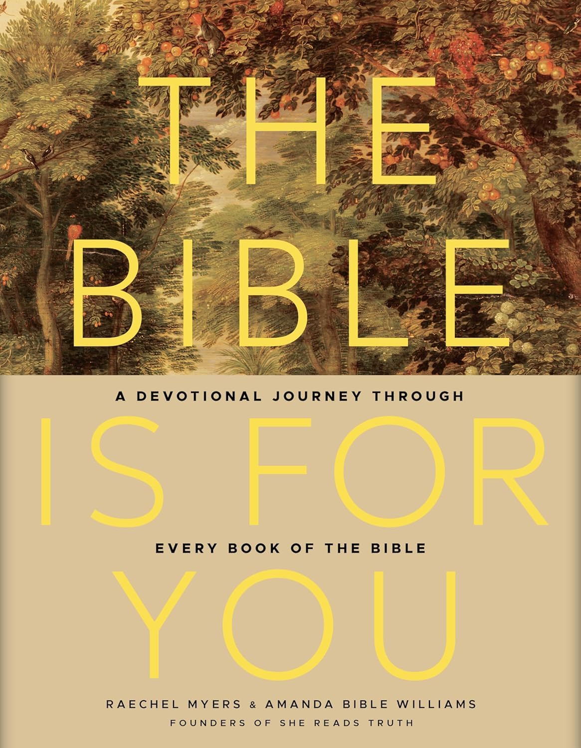 The Bible is for You: A Devotional Journey Through Every Book of the Bible Paperback