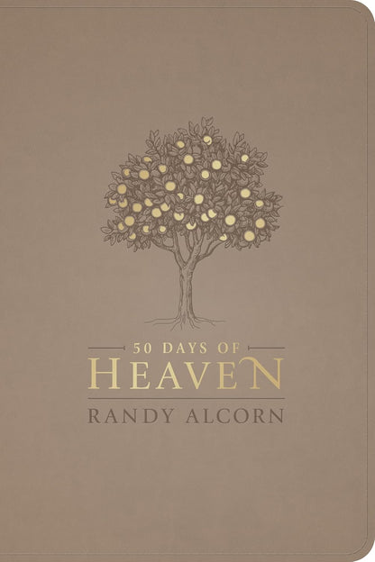 50 Days of Heaven: Reflections That Bring Eternity to Light