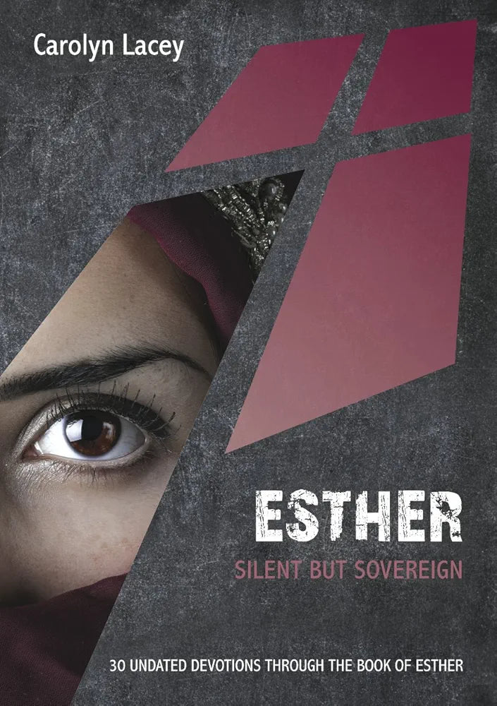 Esther: Silent but Sovereign