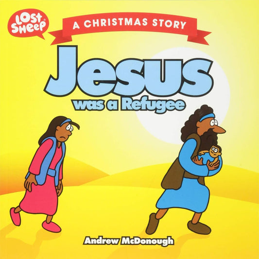 Jesus Was a Refugee Paperback