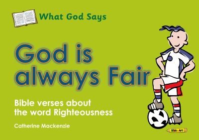 What God Says - God Is Always Fair