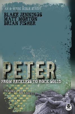 Peter - From Reckless to Rock Solid