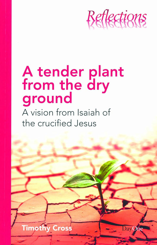 A tender plant from dry ground