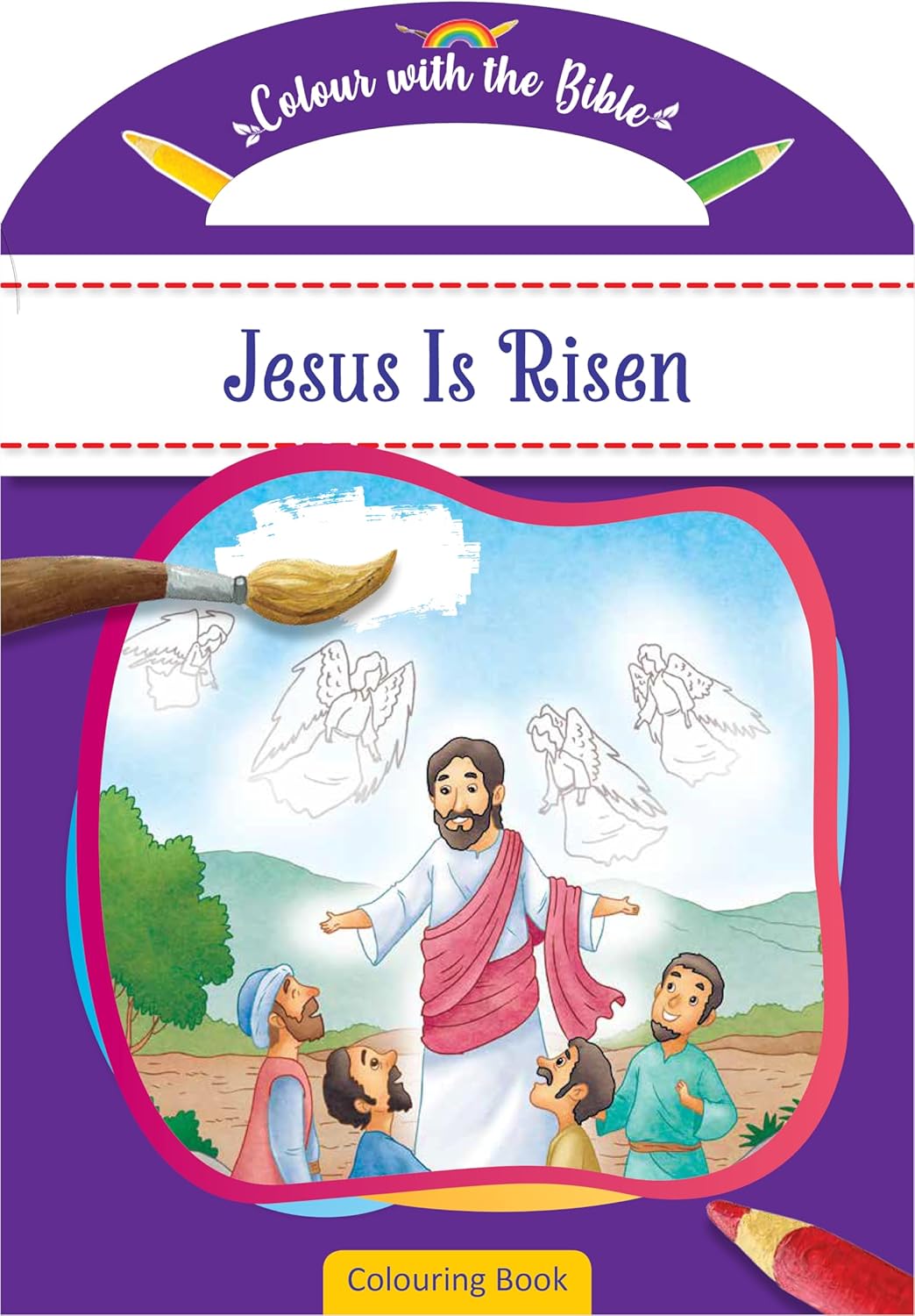 Colour with the Bible: Jesus Is Risen