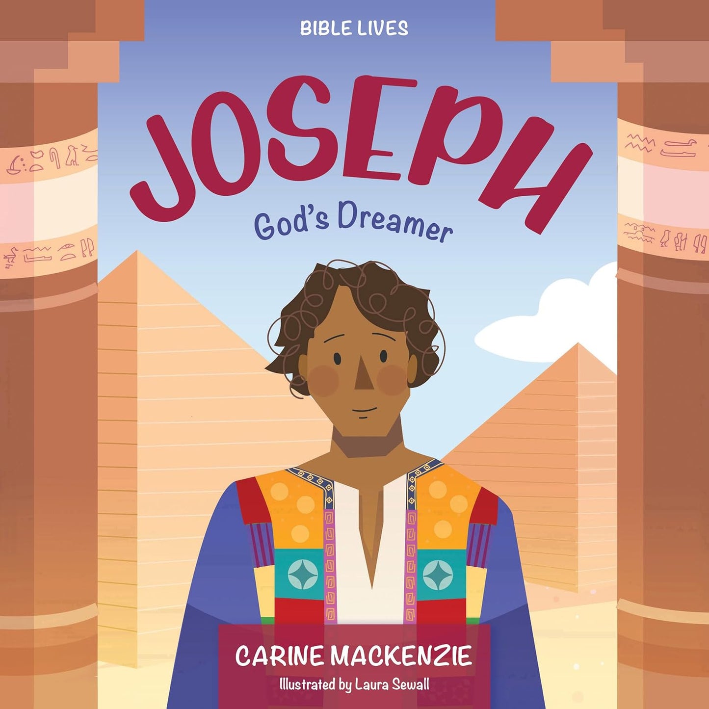 Bible Lives - Joseph: God's Dreamer