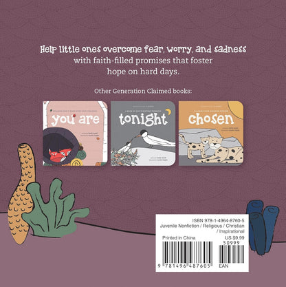 When It Hurts: Comforting Promises for Hard Times (Generation Claimed) Board book