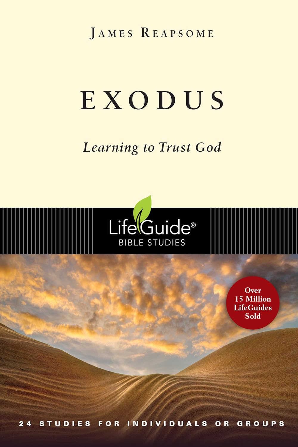 Exodus: Learning to Trust God (Lifeguide Bible Studies)