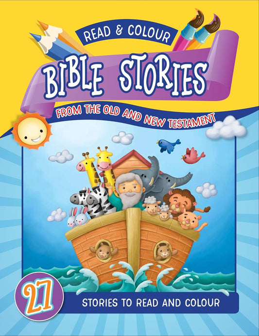 Read and Colour Bible Stories from the Old and New Testament : 27 Stories