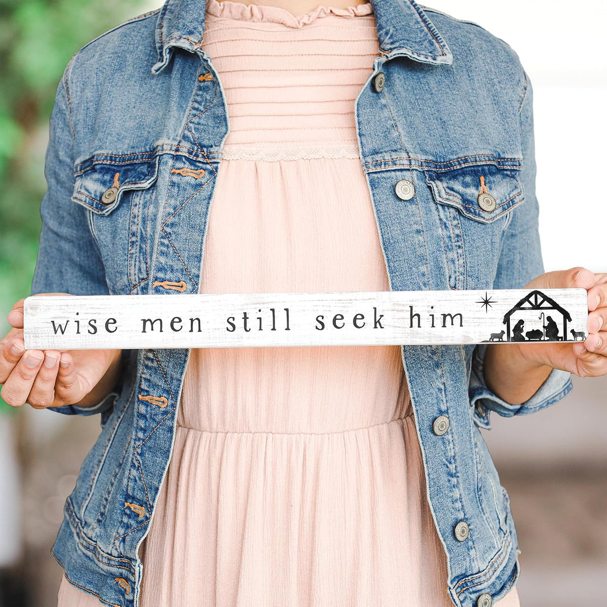 Talking Sticks 16" x 1.5" Wood Sign, Wise Men Still Seek Him