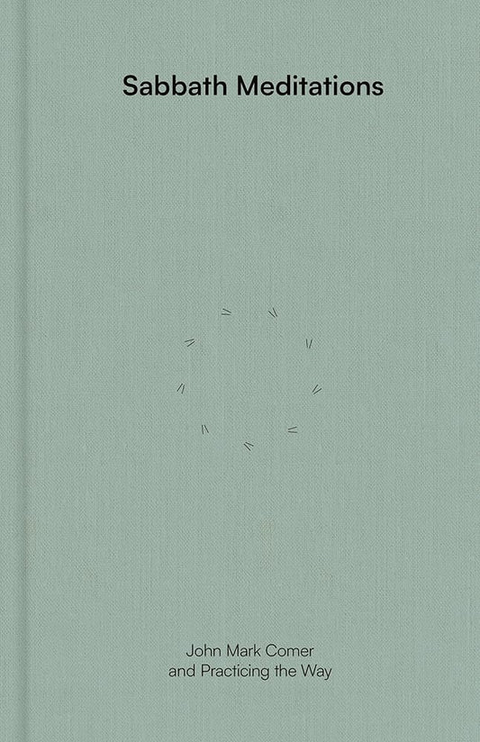 Sabbath Meditations: (Practicing the Way) cover image