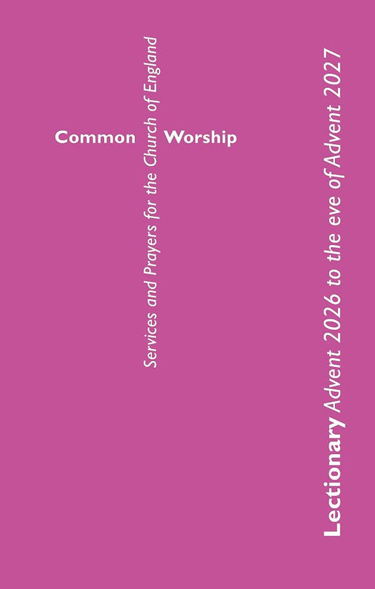 Common Worship Lectionary Advent 2026 to the Eve of Advent 2027 Standard Format cover image