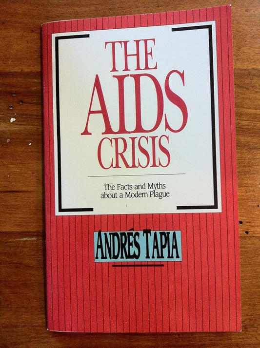 The AIDS Crisis: The Facts and Myths About a Modern Plague (Viewpoint Pamphlets) cover image