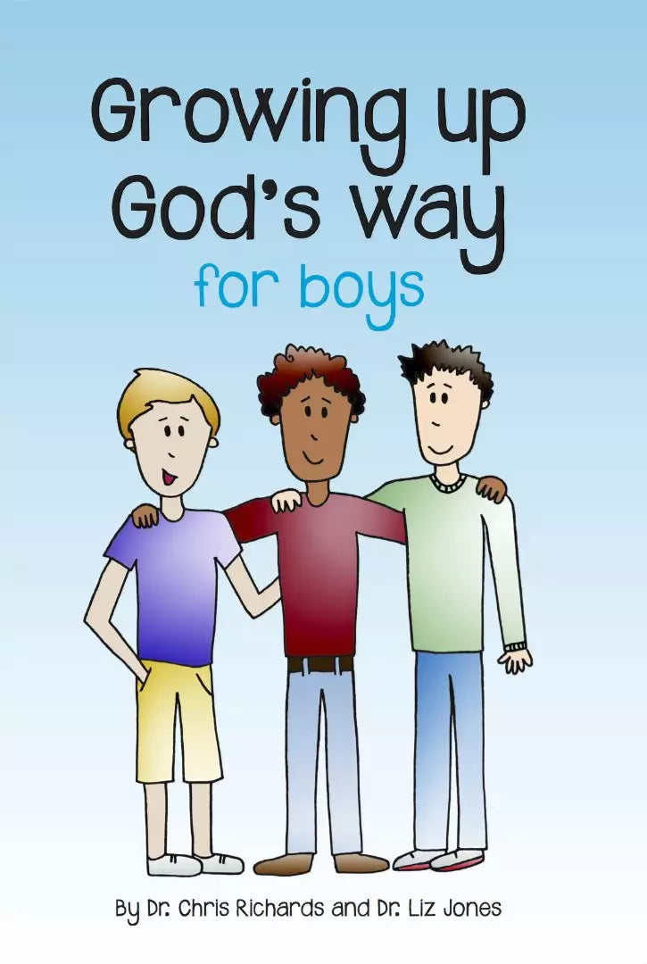 Growing Up God's Way for Boys