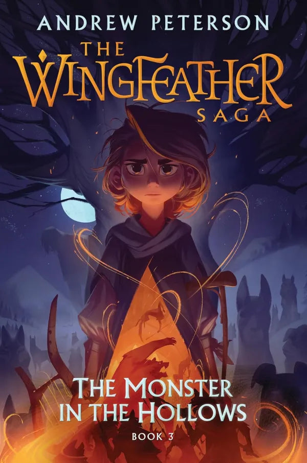 The Monster in the Hollows - Book 3 The Wingfeather Saga