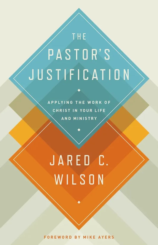 The Pastor's Justification