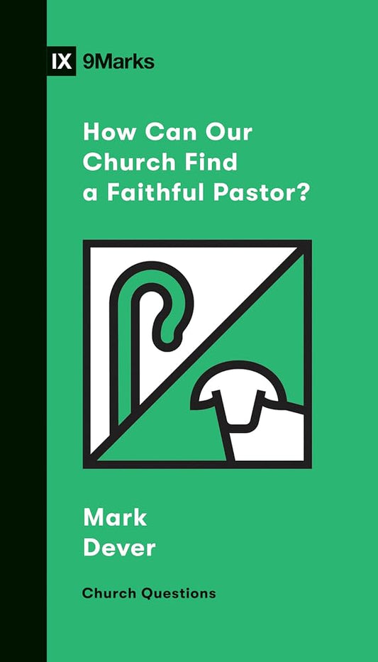 How Can Our Church Find a Faithful Pastor? (Church Questions) cover image