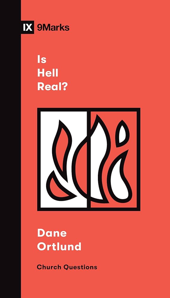 Is Hell Real? (Church Questions) cover image