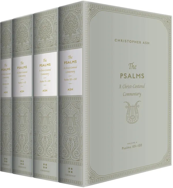 The Psalms: A Christ-Centered Commentary (4-Volume Set) A Christ-Centered Commentary  Christopher Ash